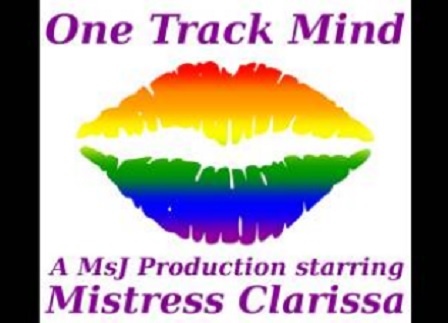 Mistress Clarissa - One Track Mind